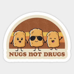 Nugs Not Drugs Sticker